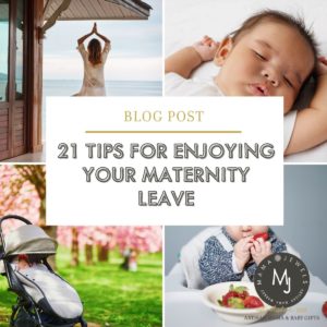 How to enjoy your Maternity leave with baby | 21 tips