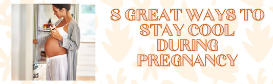 8 great ways to stay cool during pregnancy