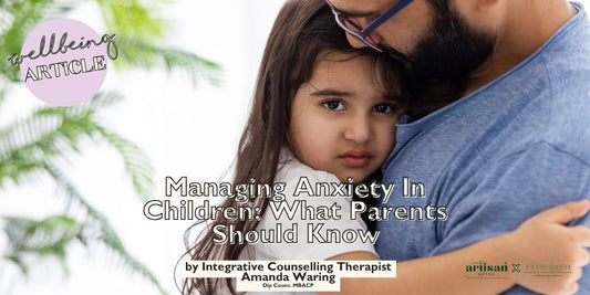 Managing Anxiety In Children: What Parents Should Know